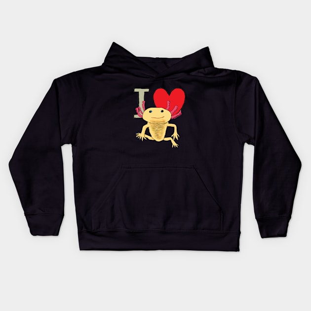 I Love Axolotls Kids Hoodie by Mark Ewbie